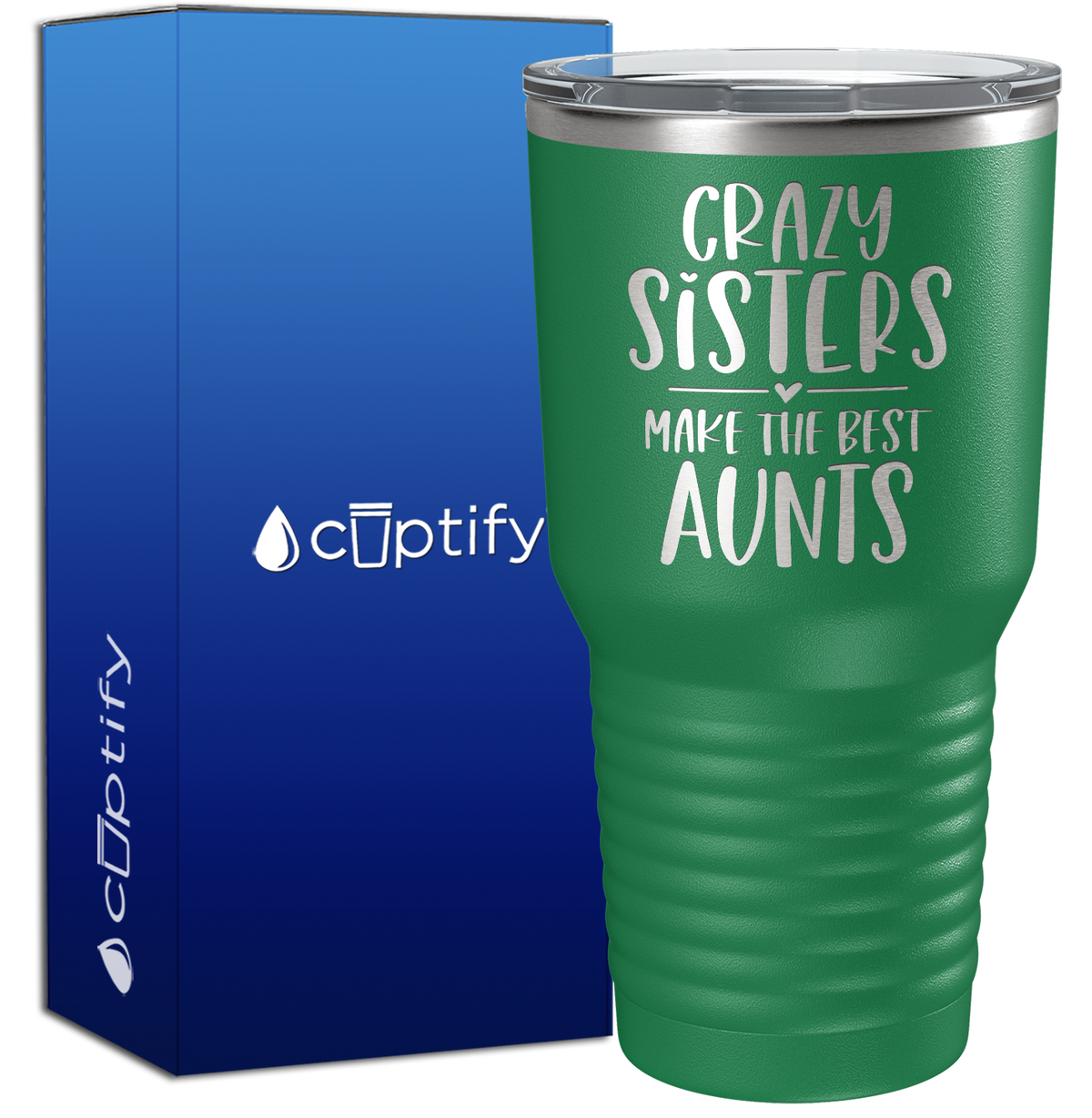 Crazy Sisters Best Aunts 30oz Aunt Tumbler