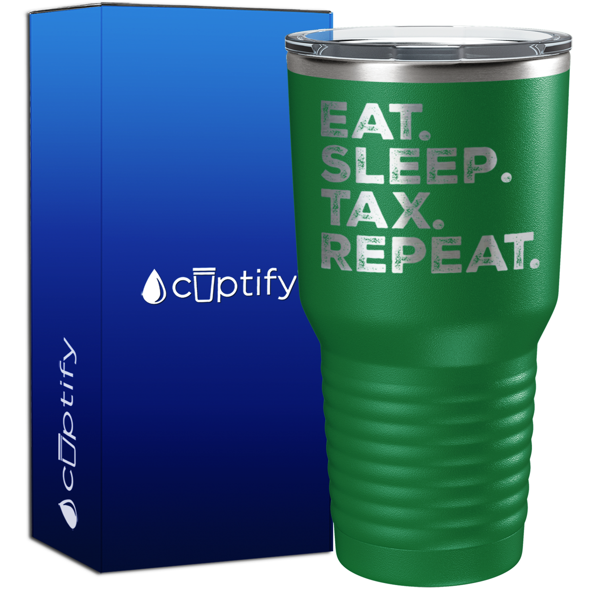 Eat Sleep Tax Repeat 30oz Accountant Tumbler