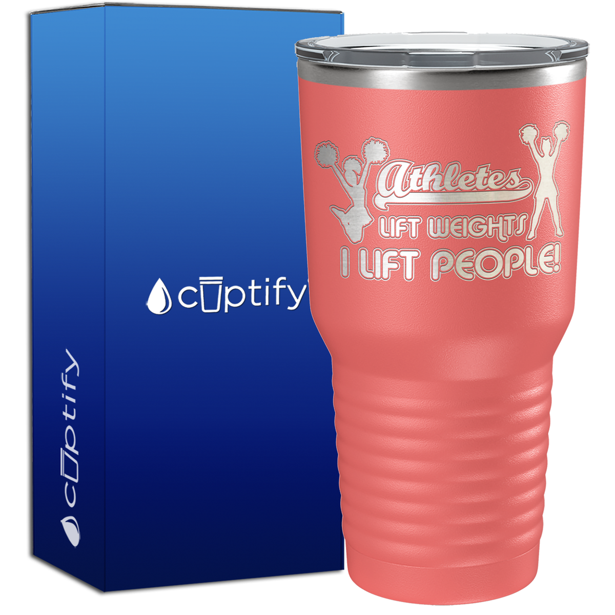Athletes Lift Weights I Lift People 30oz Cheer Tumbler