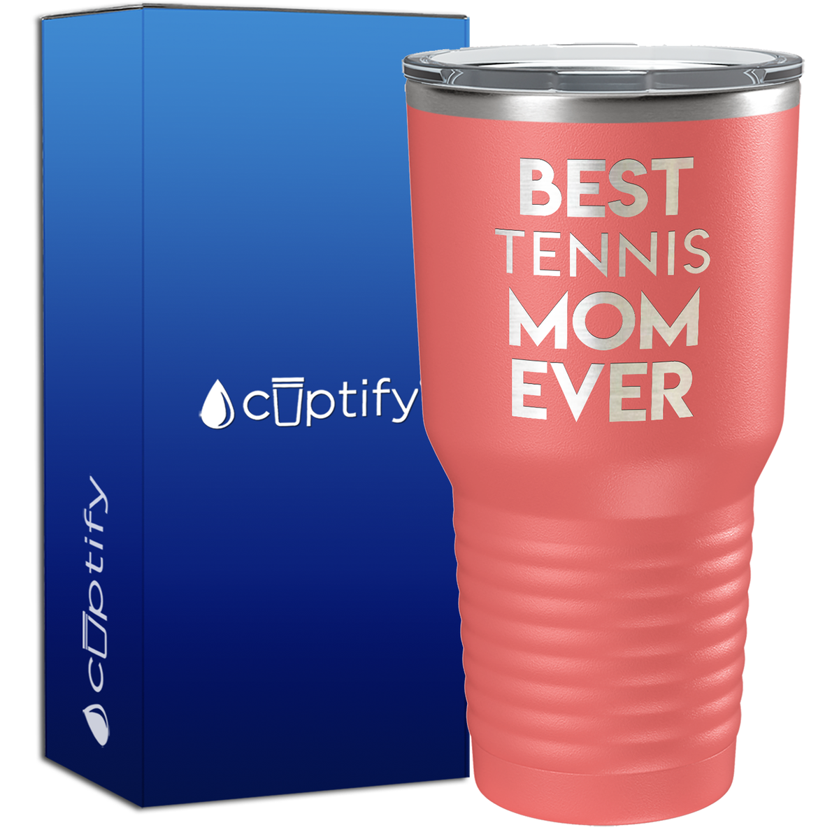 Best Tennis Mom Ever 30oz Tennis Tumbler
