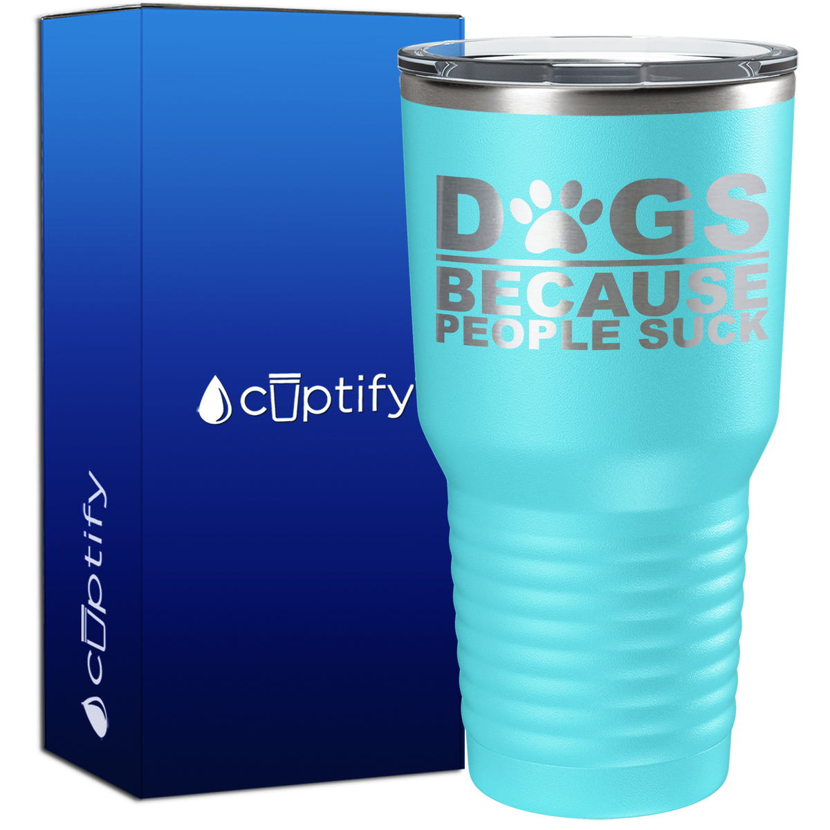 Dogs Because People Suck 30oz Dogs Tumbler