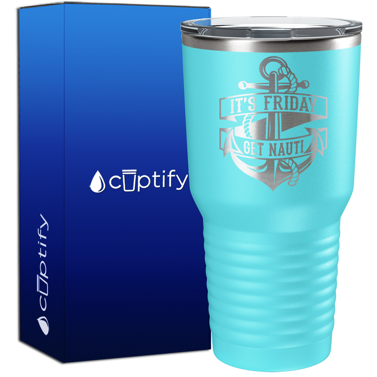 It's Friday Get Nauti 30oz Anchor Tumbler