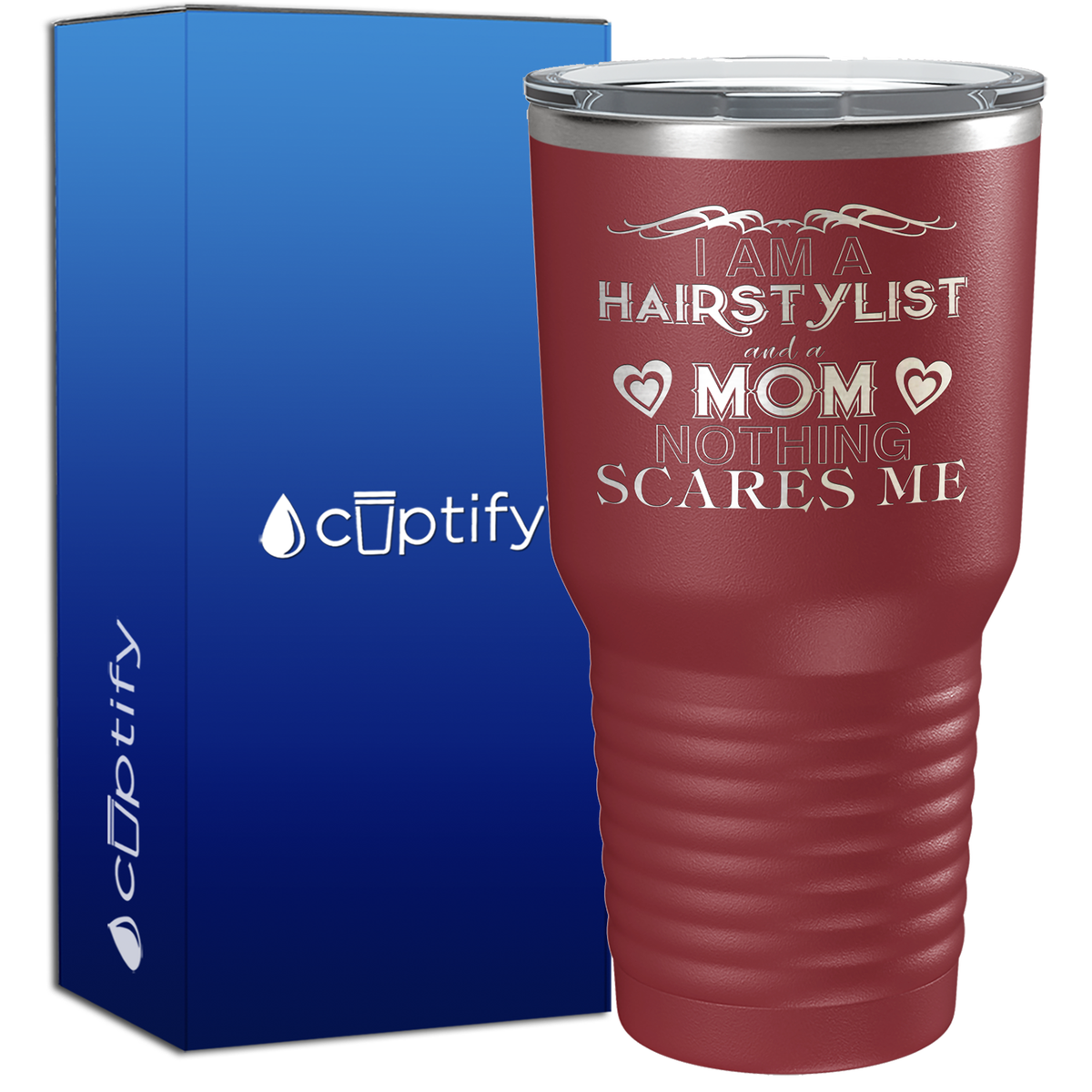 I Am A Hairstylist and a Mom 30oz Hair Stylists Tumbler