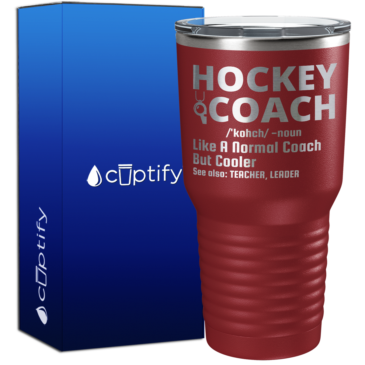 Hockey Coach Like a Normal Coach But Cooler 30oz Hockey Tumbler