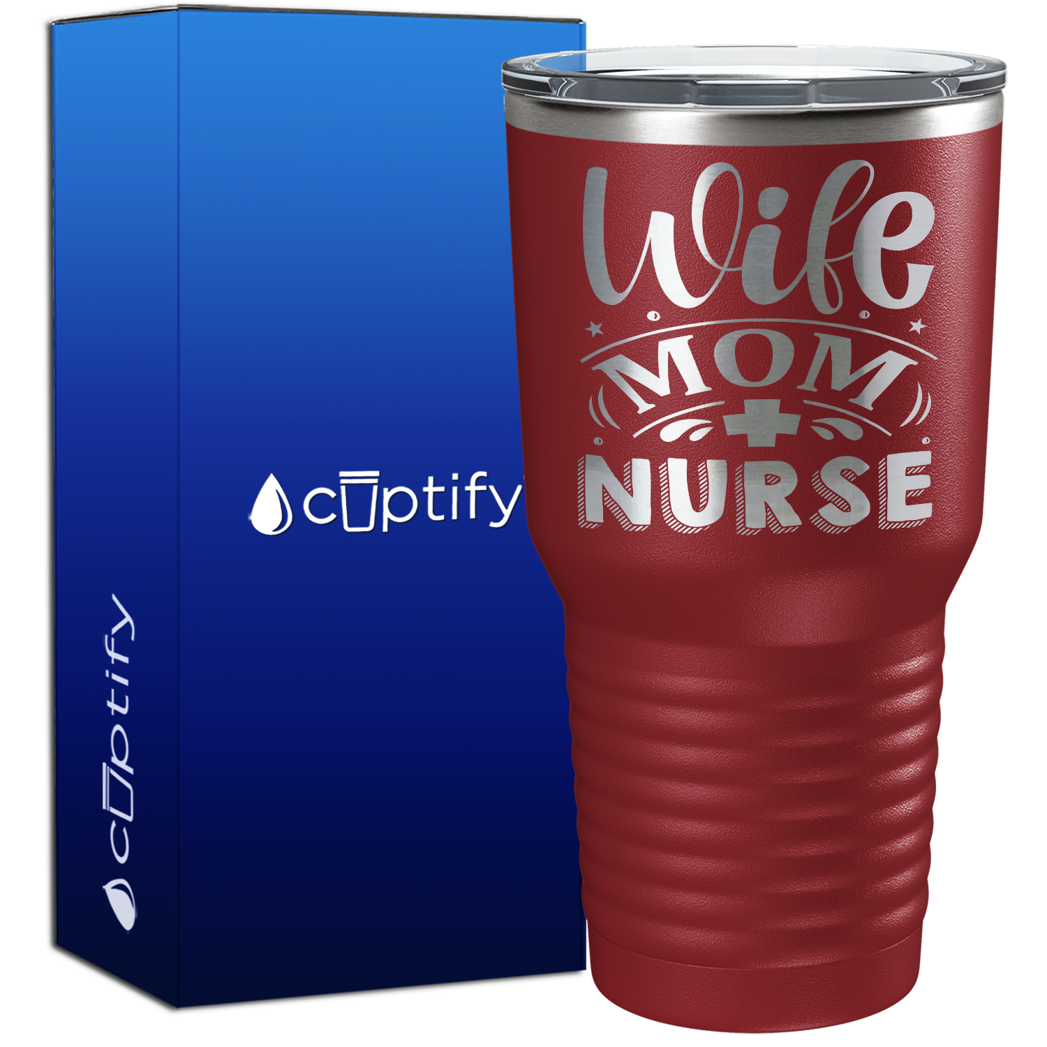 Wife Mom Nurse 30oz Nurse Tumbler