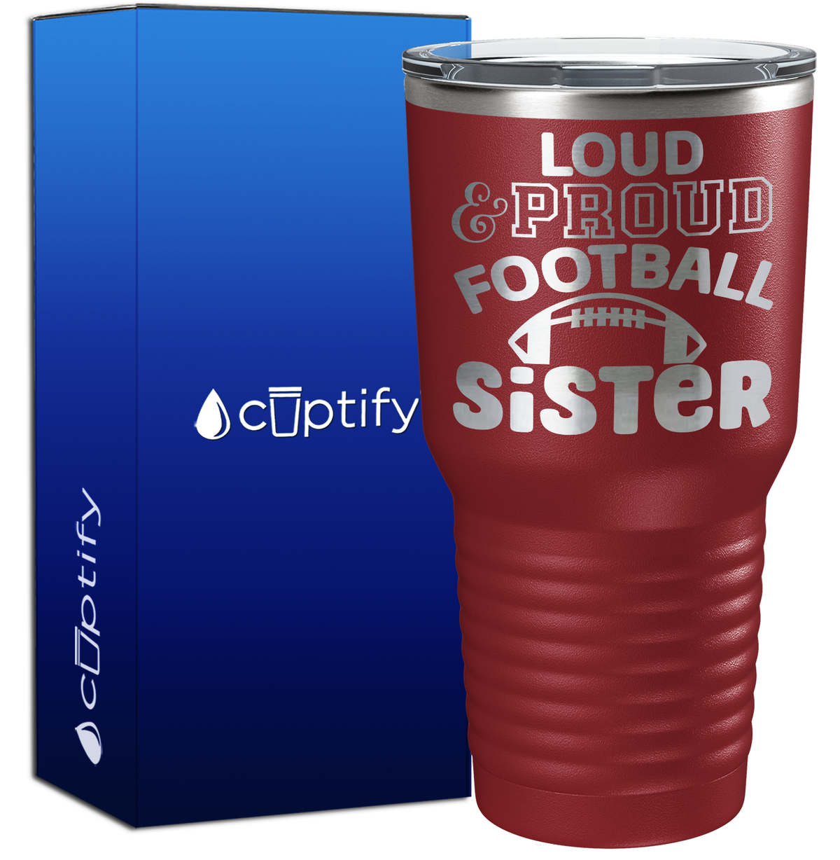 Loud and Proud Football Sister 30oz Football Tumbler