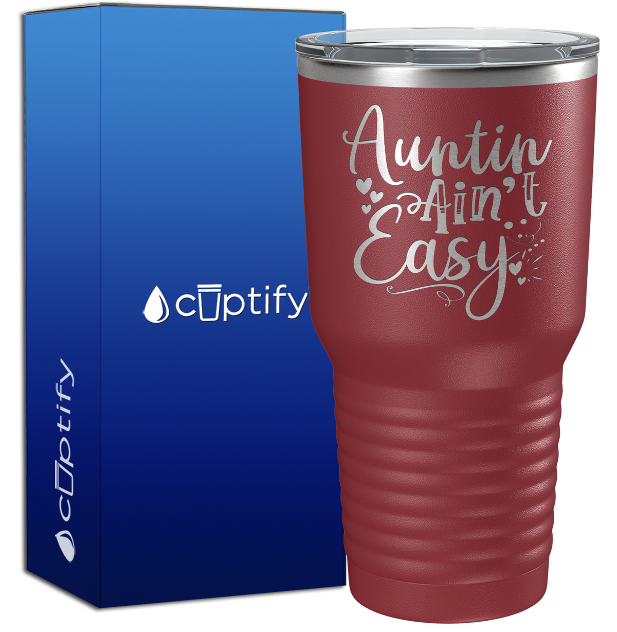 Auntin’ Ain’t Easy 30oz Aunt Tumbler