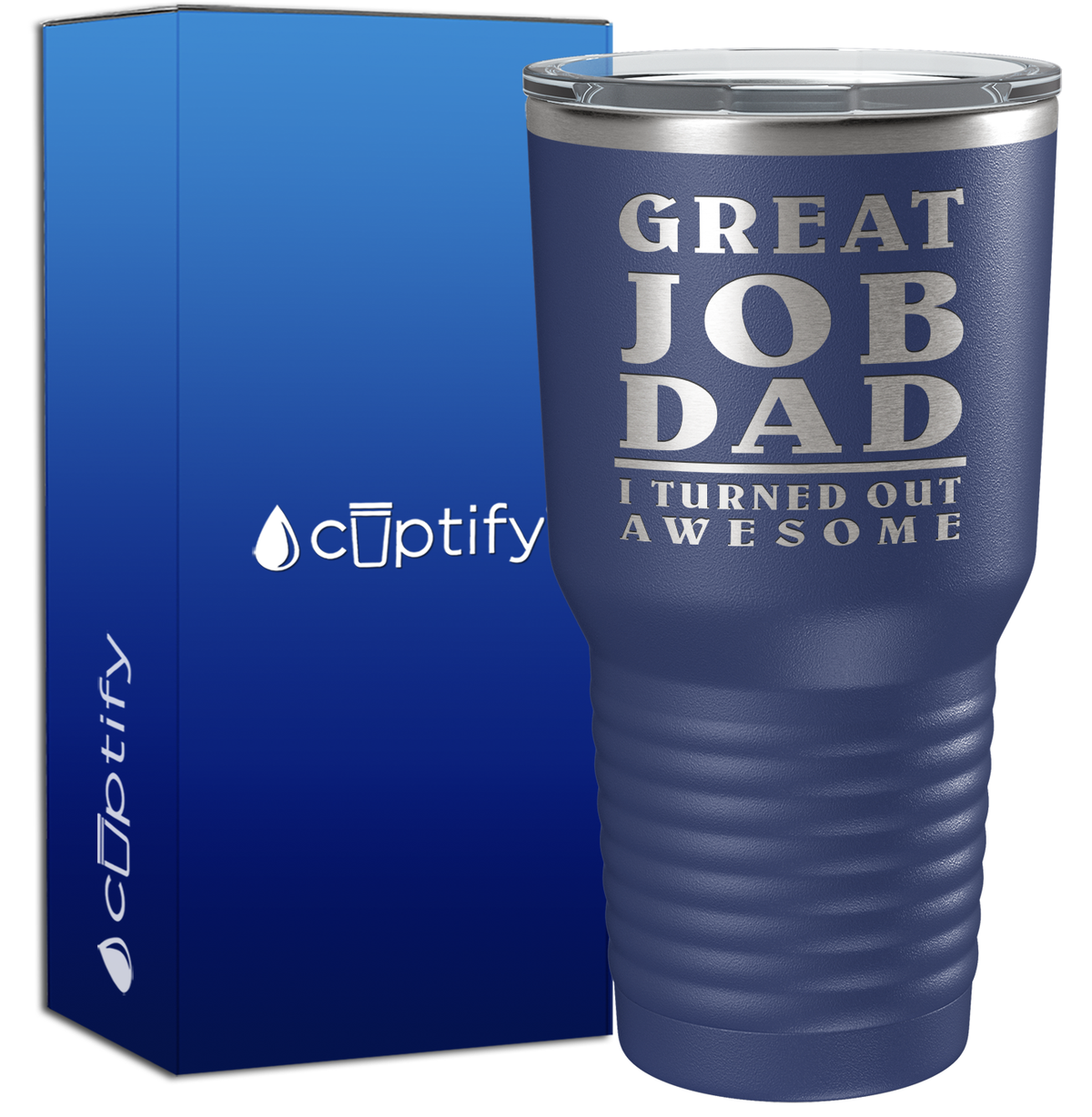 Great Job Dad 30oz Dad Tumbler