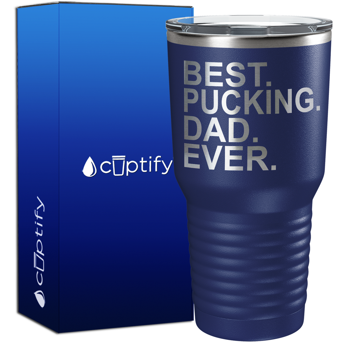 Best Pucking Dad Ever 30oz Hockey Tumbler