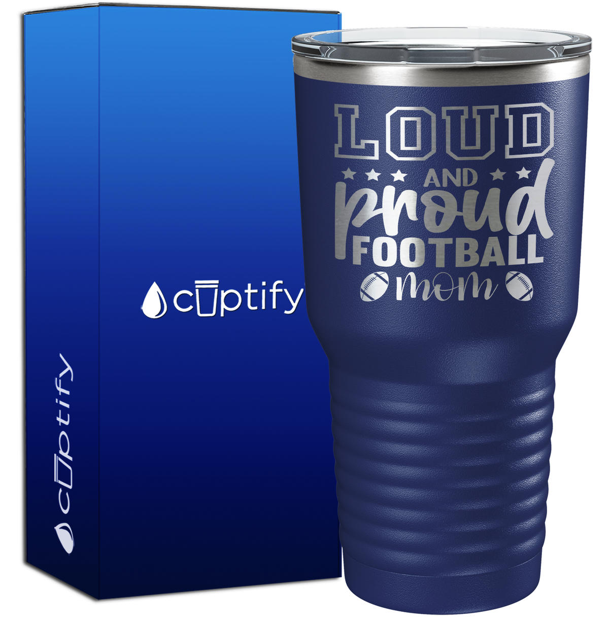 Loud and Proud Football Mom 30oz Football Tumbler