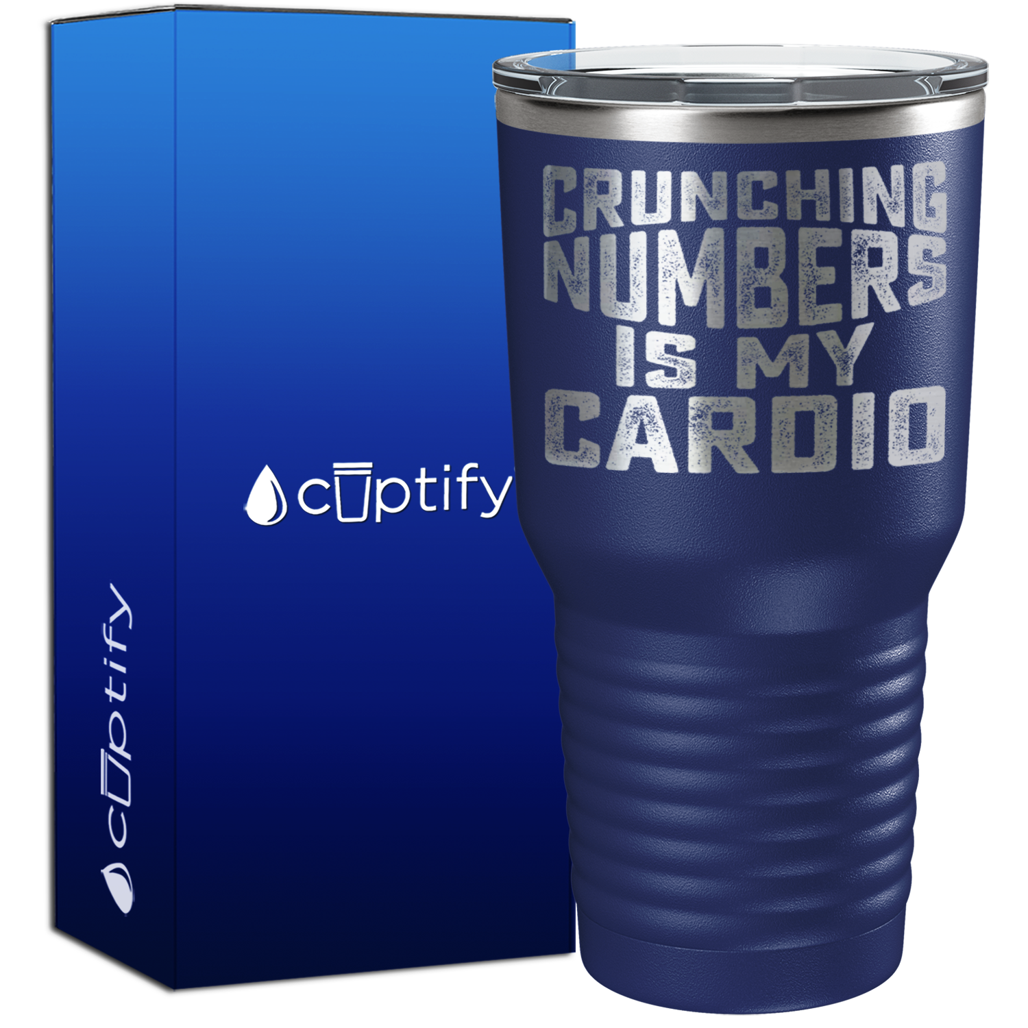 Crunching Numbers is my Cardio 30oz Accountant Tumbler
