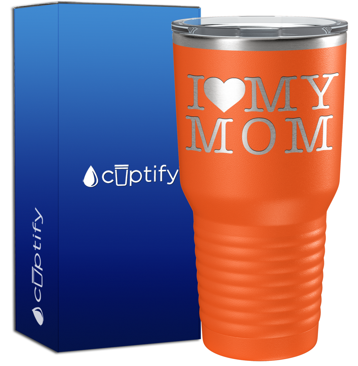 I Love my Mom 30oz Mom Tumbler