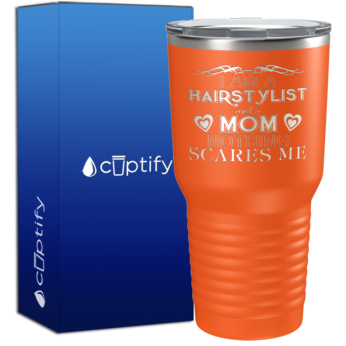 I Am A Hairstylist and a Mom 30oz Hair Stylists Tumbler