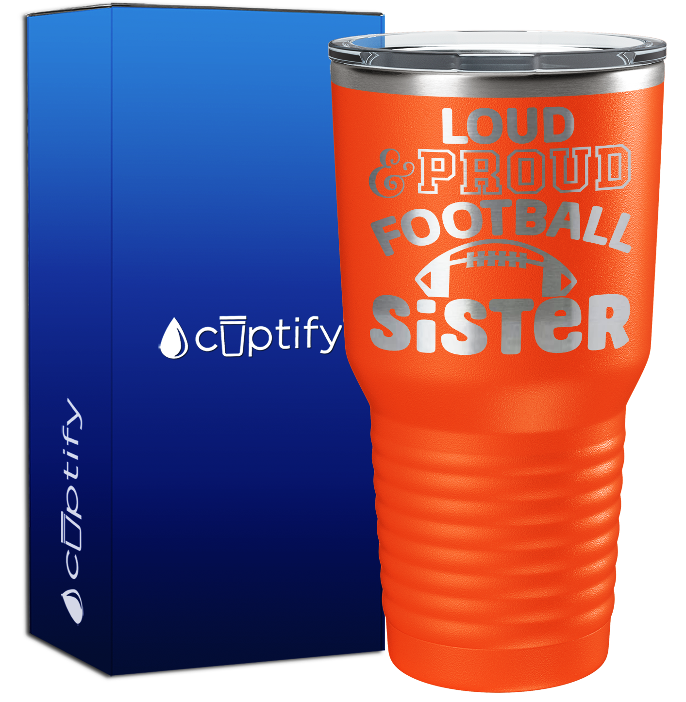 Loud and Proud Football Sister 30oz Football Tumbler
