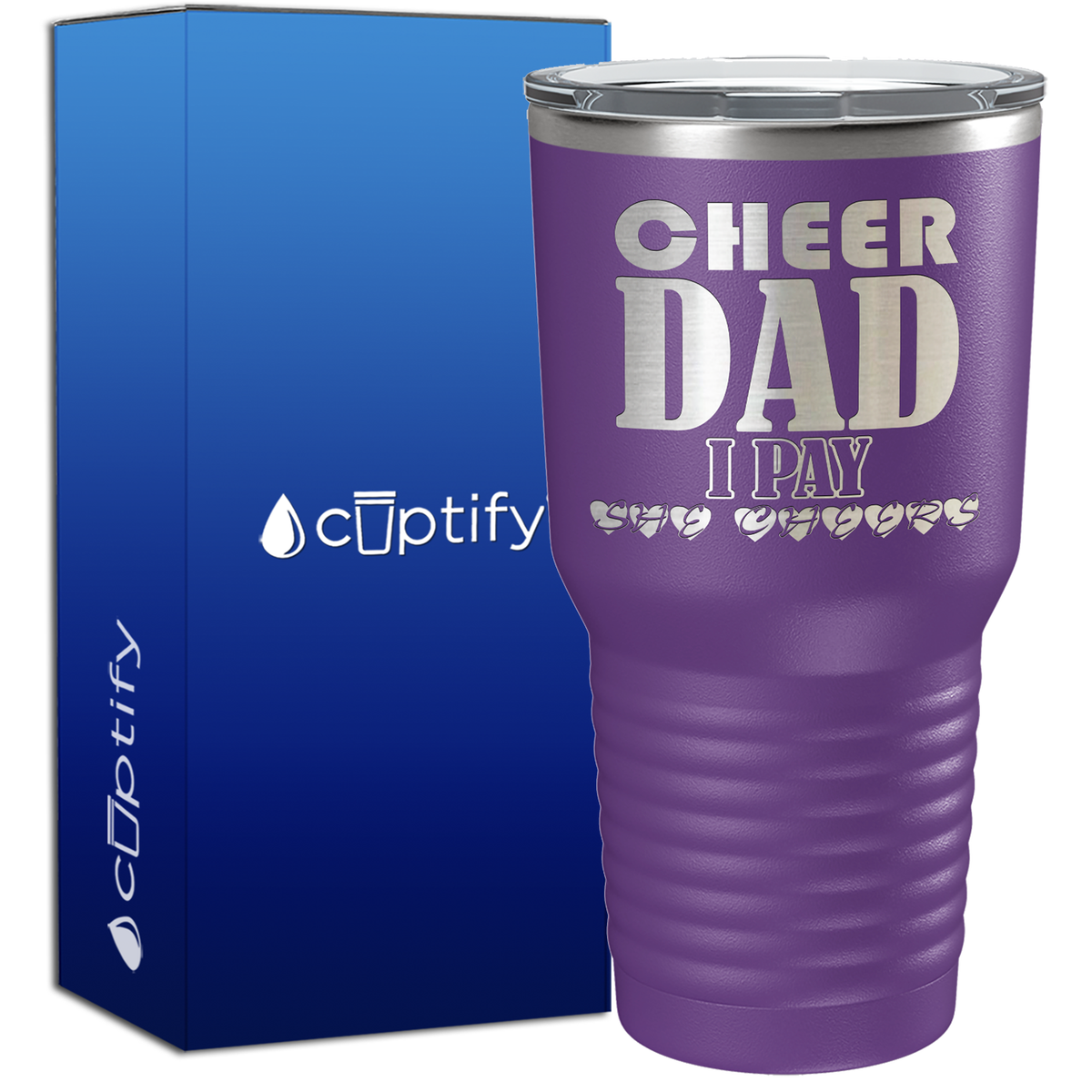Cheer Dad I Pay She Cheers 30oz Cheer Tumbler
