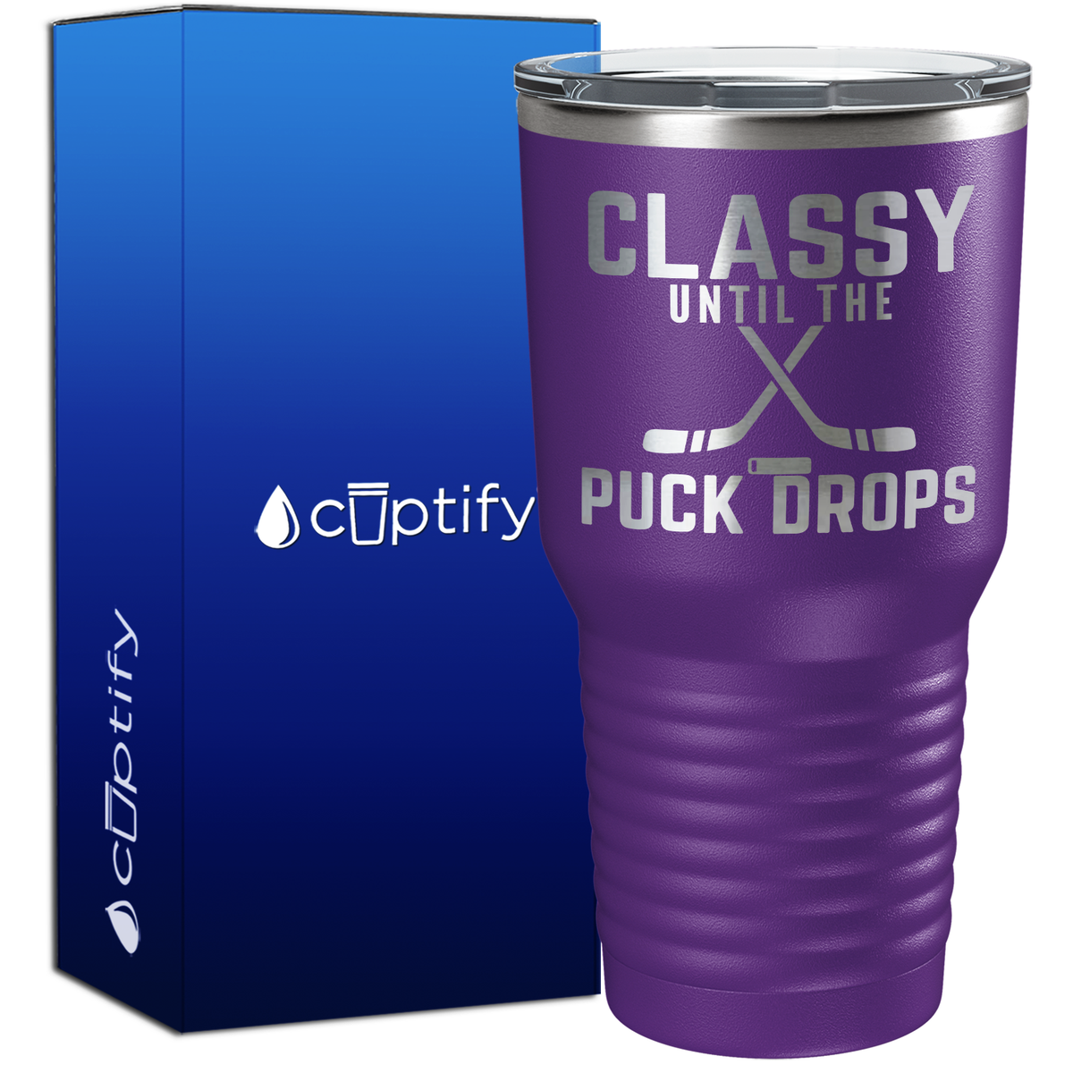 Classy Until the Puck Drops 30oz Hockey Tumbler