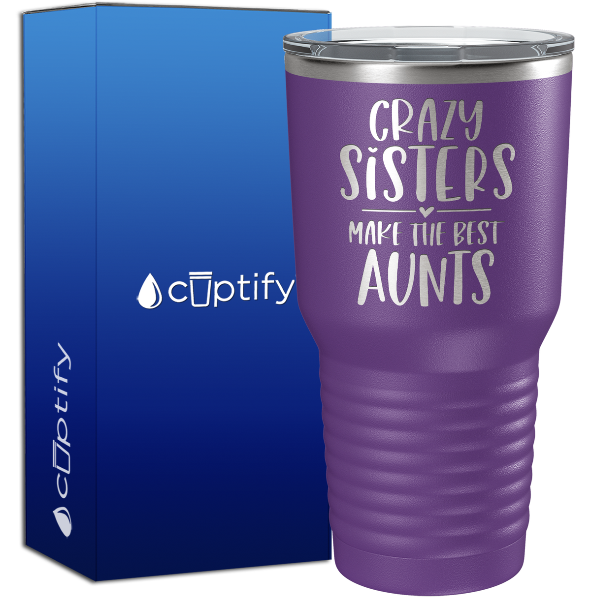 Crazy Sisters Best Aunts 30oz Aunt Tumbler