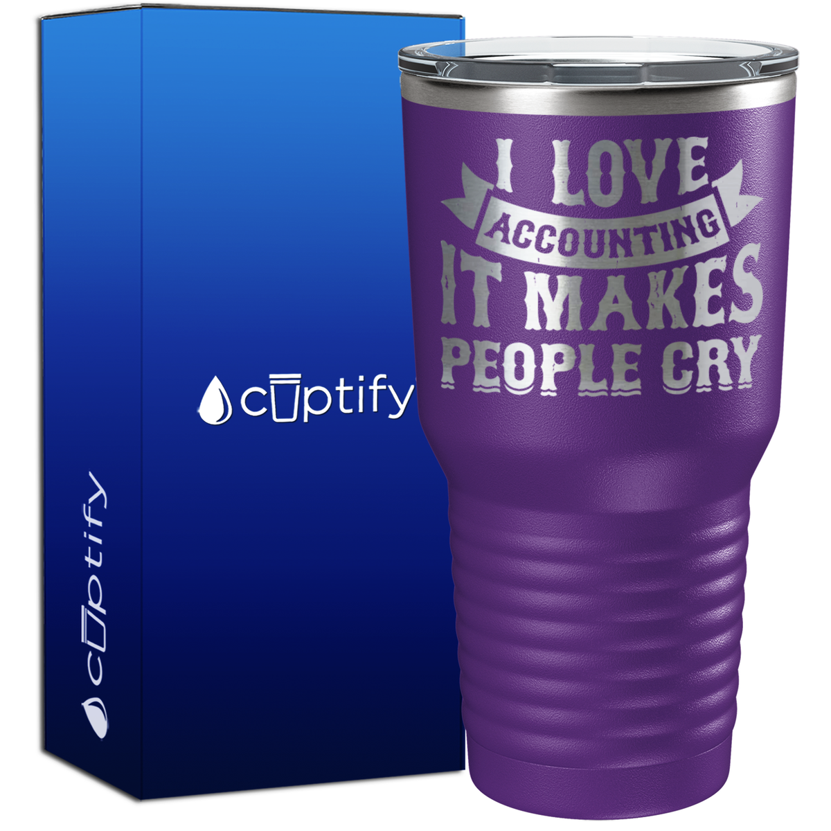 I Love Accounting it makes People Cry 30oz Accountant Tumbler