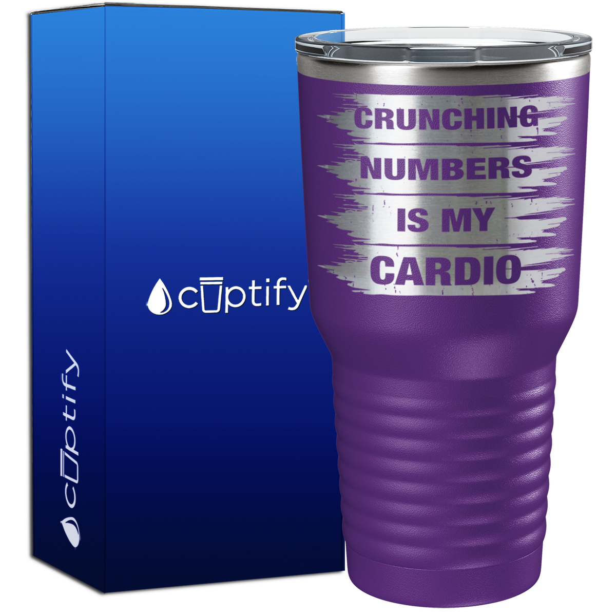 Crunching Numbers is my Cardio Grunge 30oz Accountant Tumbler