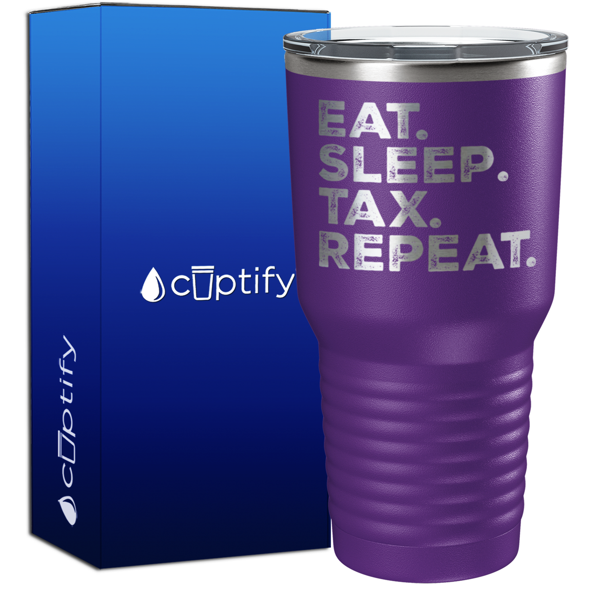 Eat Sleep Tax Repeat 30oz Accountant Tumbler