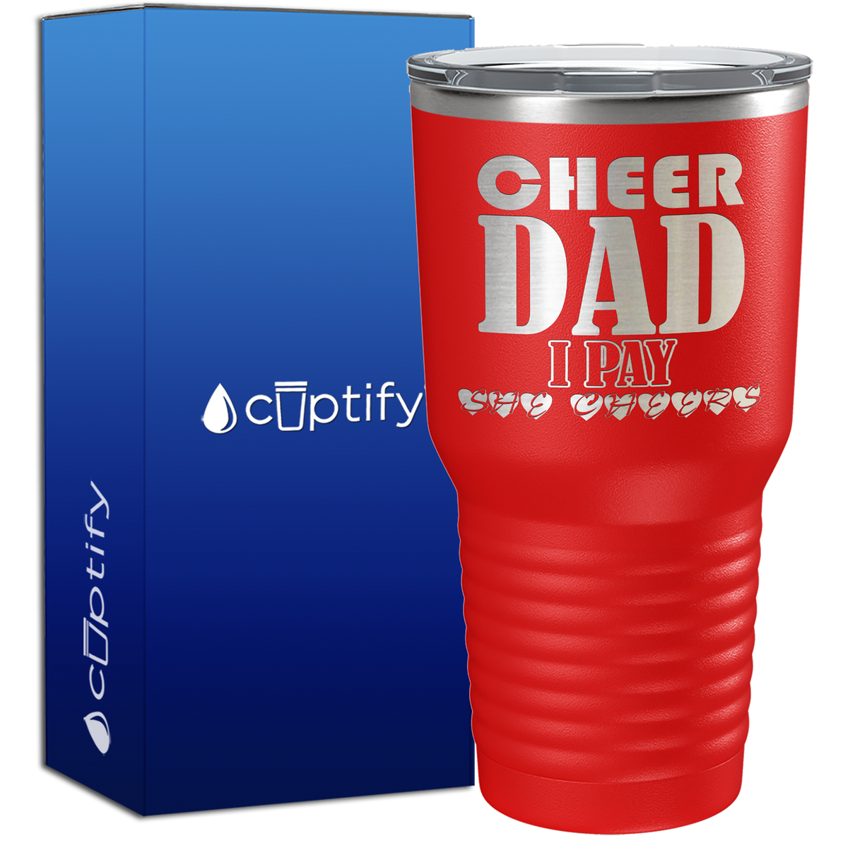 Cheer Dad I Pay She Cheers 30oz Cheer Tumbler