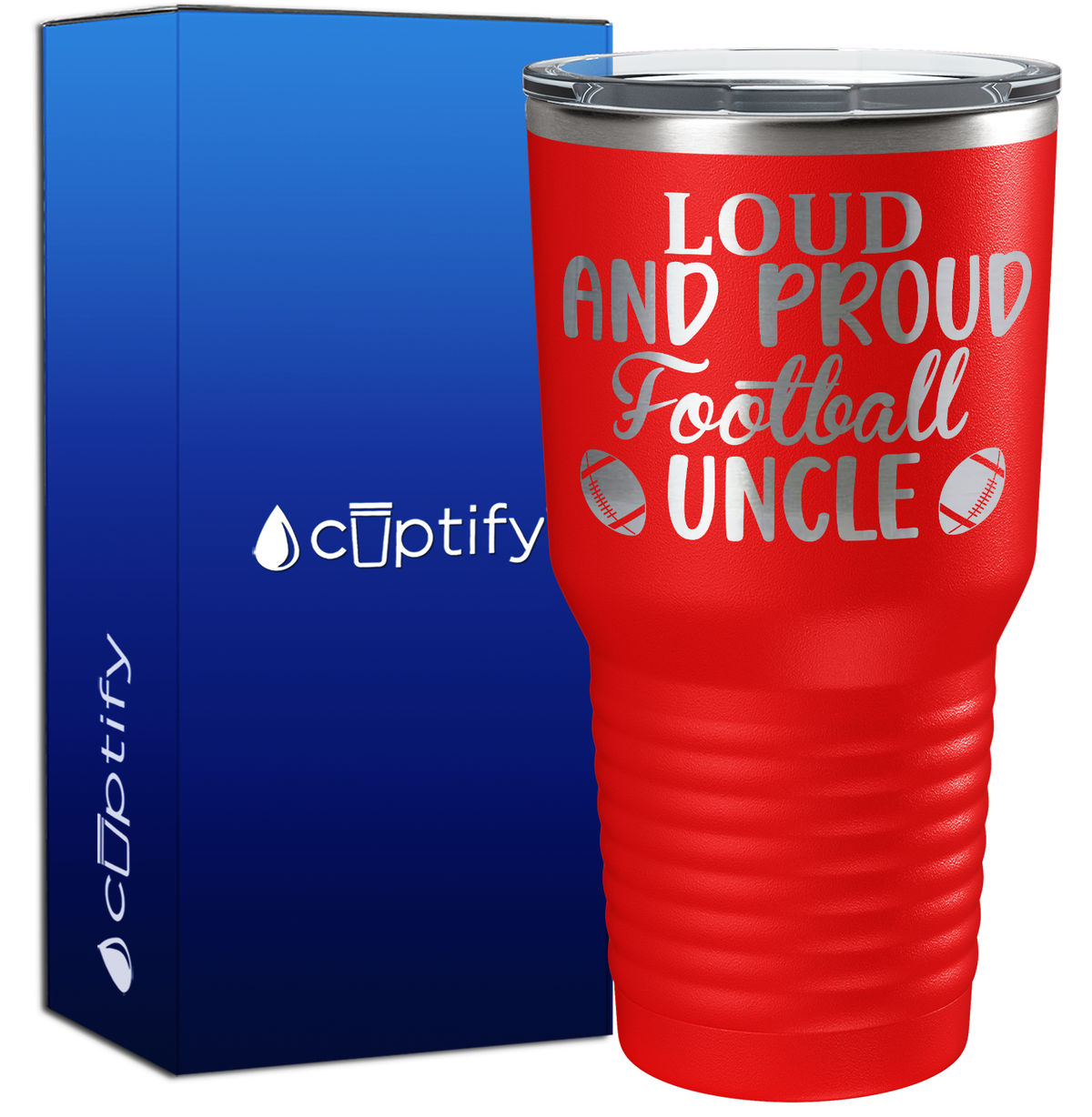 Loud and Proud Football Uncle 30oz Football Tumbler
