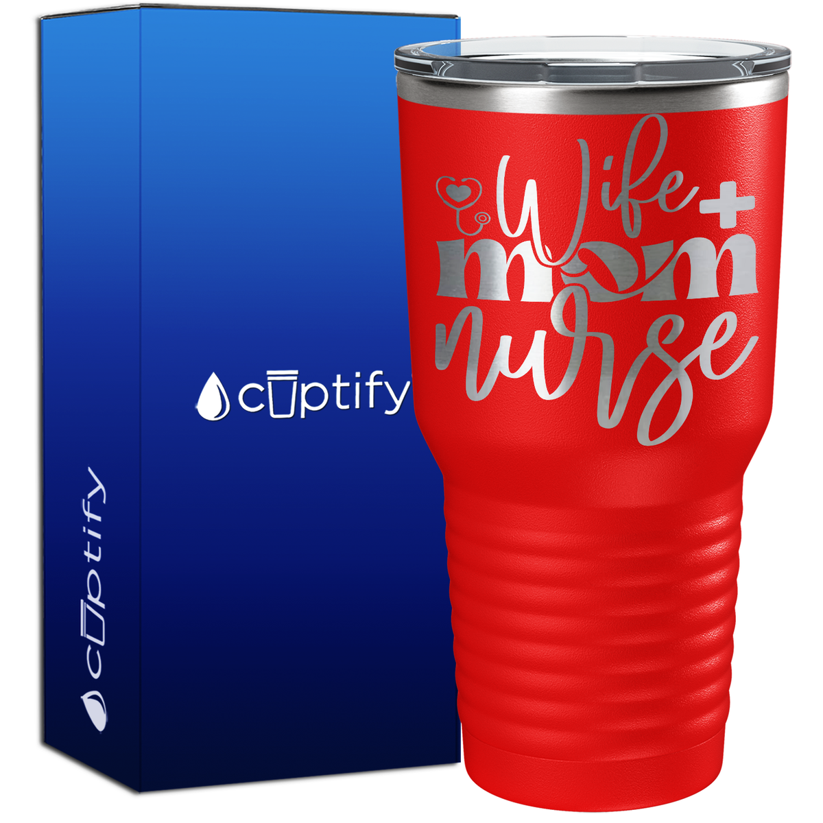 Wife Mom Nurse Heart Stethoscope 30oz Nurse Tumbler