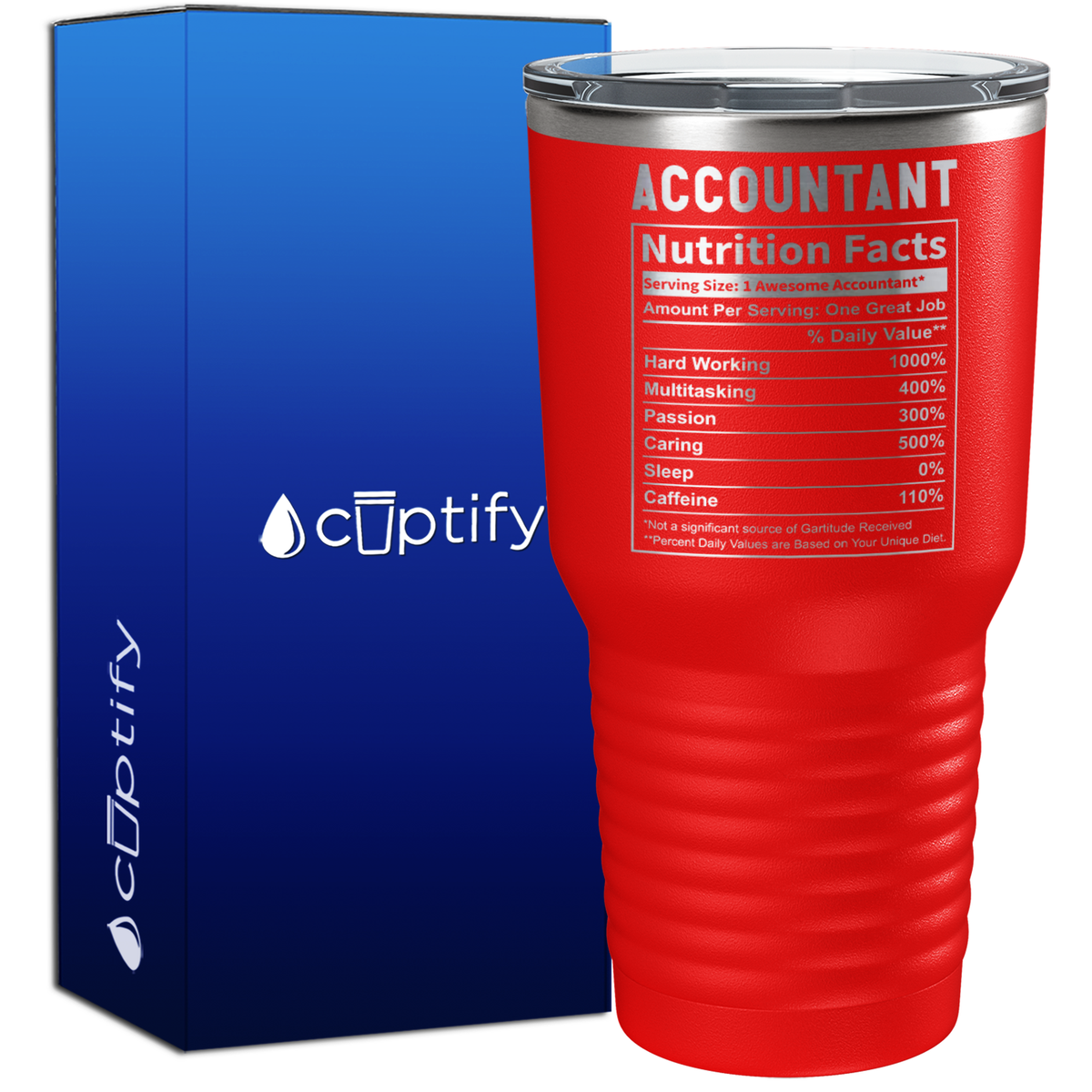 Accountant Nutrition Facts 30oz Accountant Tumbler