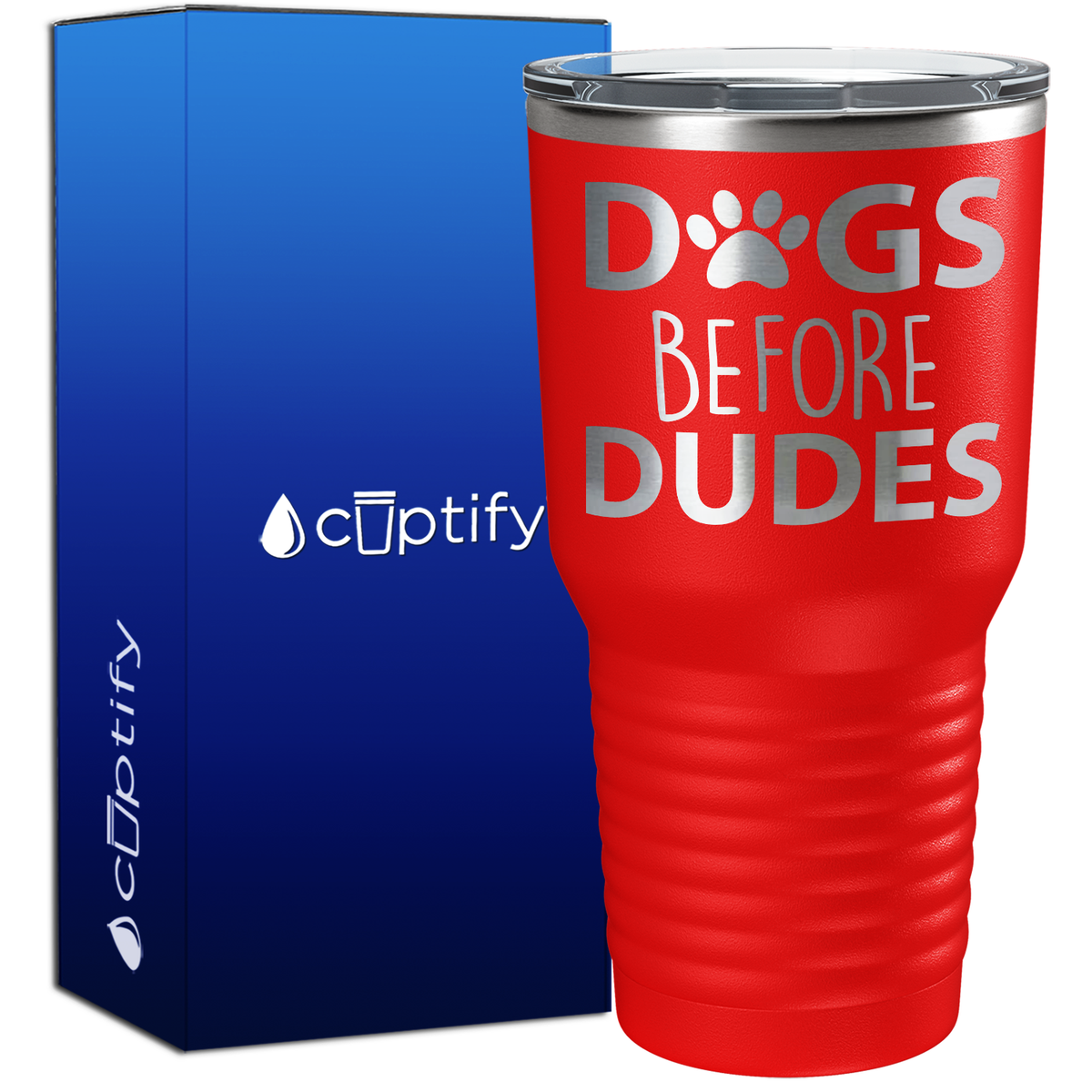 Dogs before Dudes 30oz Dogs Tumbler
