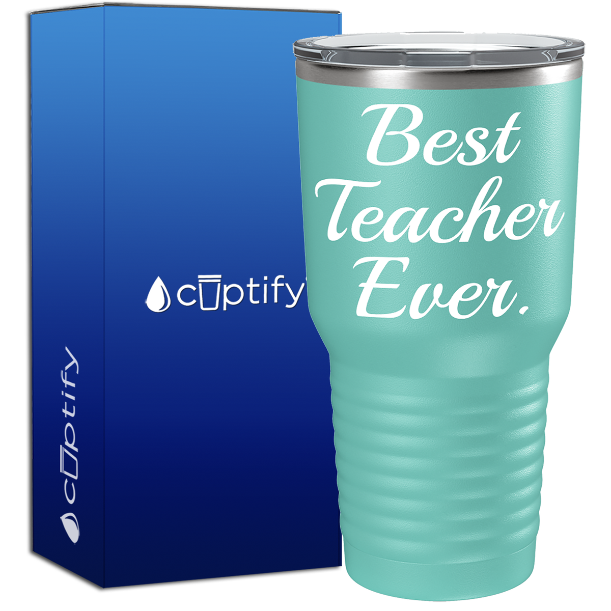 Best Teacher Ever 30oz Teacher Tumbler