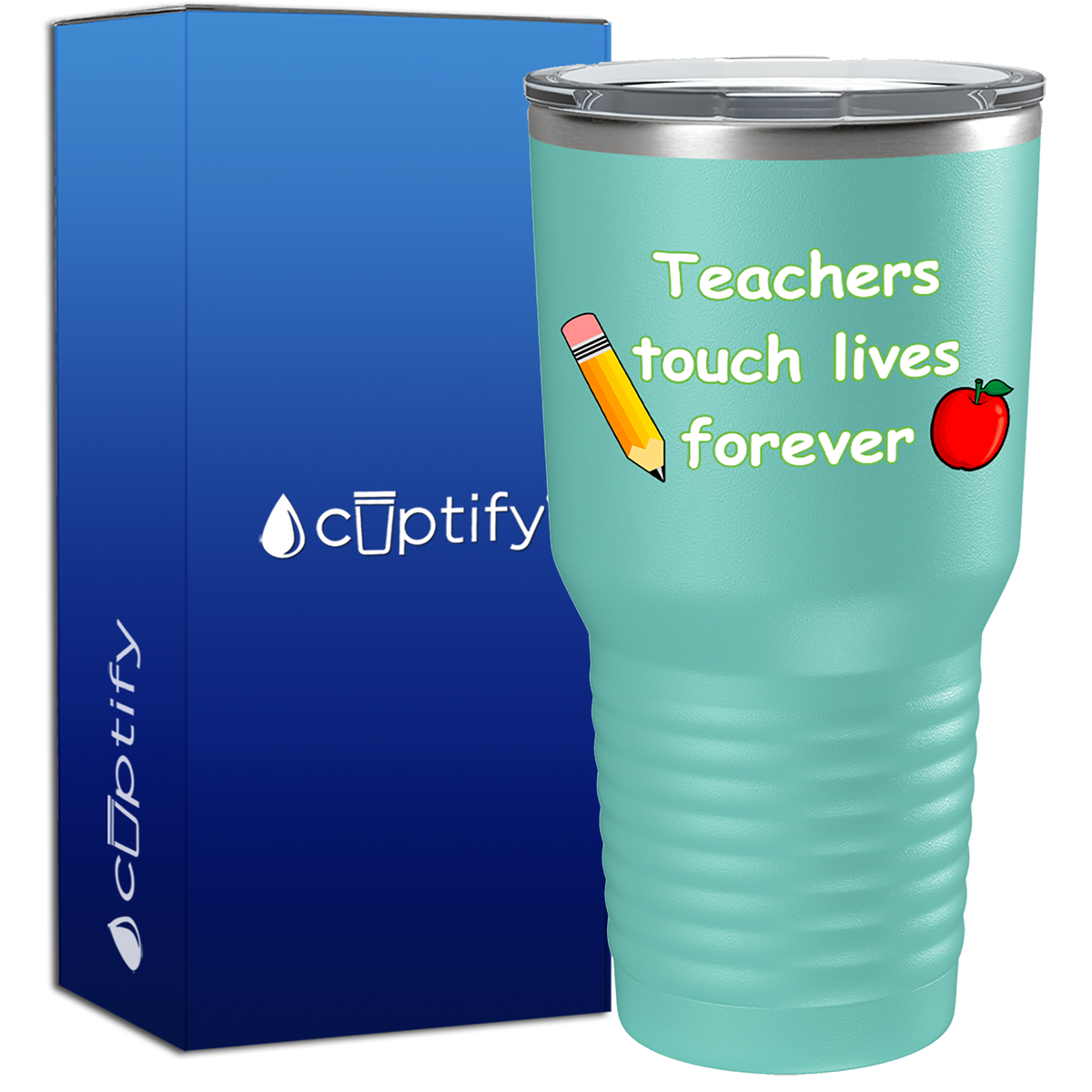 Teachers Touch Lives Forever 30oz Teacher Tumbler