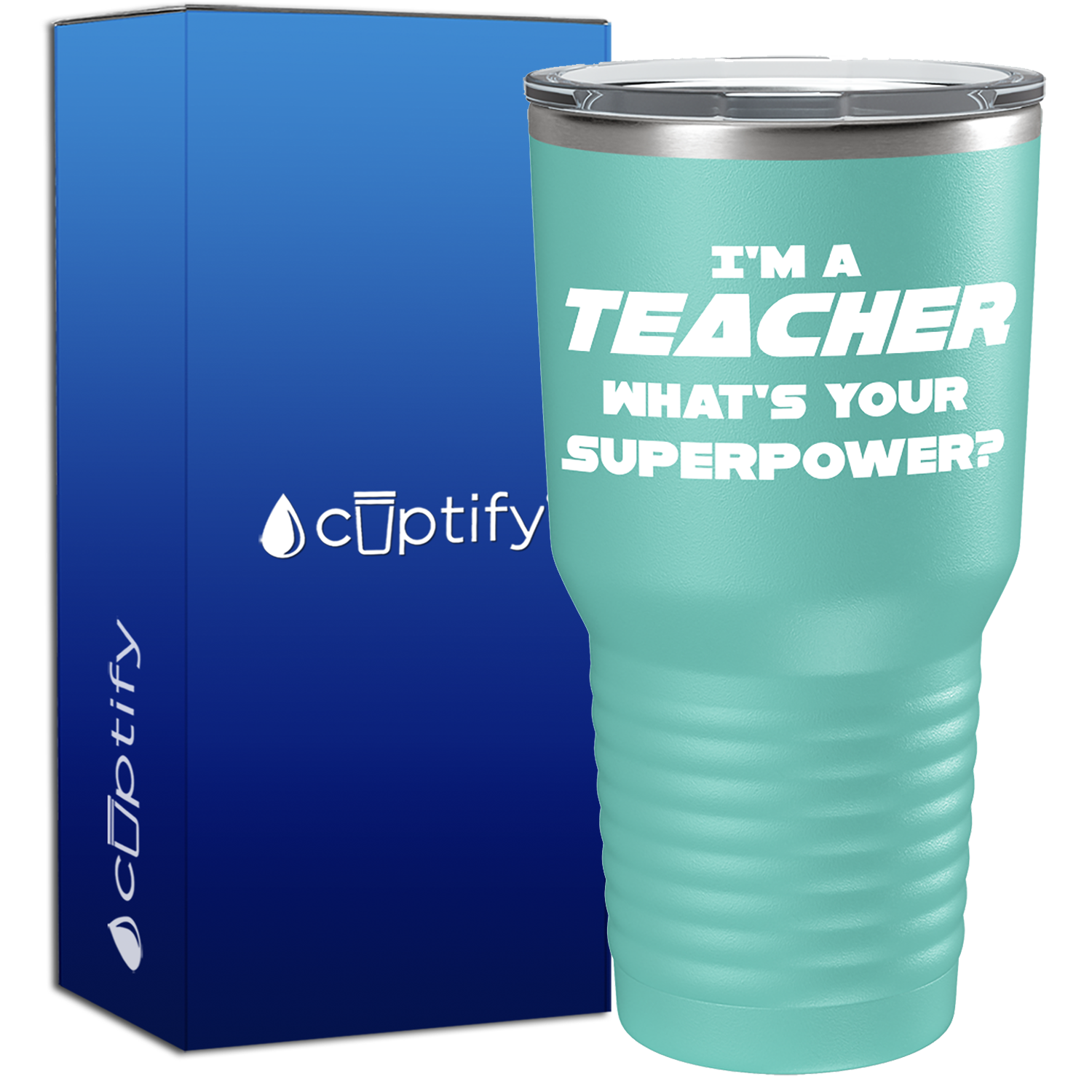 I'm a Teacher Whats Your Superpower 30oz Teacher Tumbler