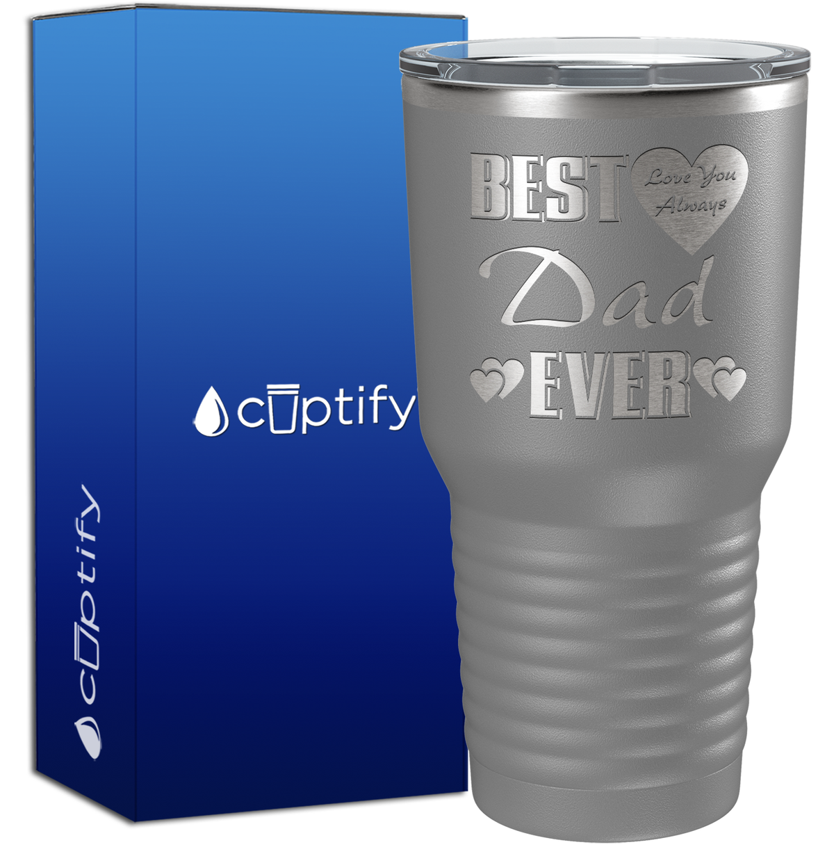 Best Dad Ever Love You Always 30oz Dad Tumbler