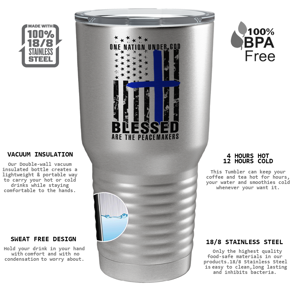 Blessed on the Peacemakers on Stainless 30oz Police Tumbler
