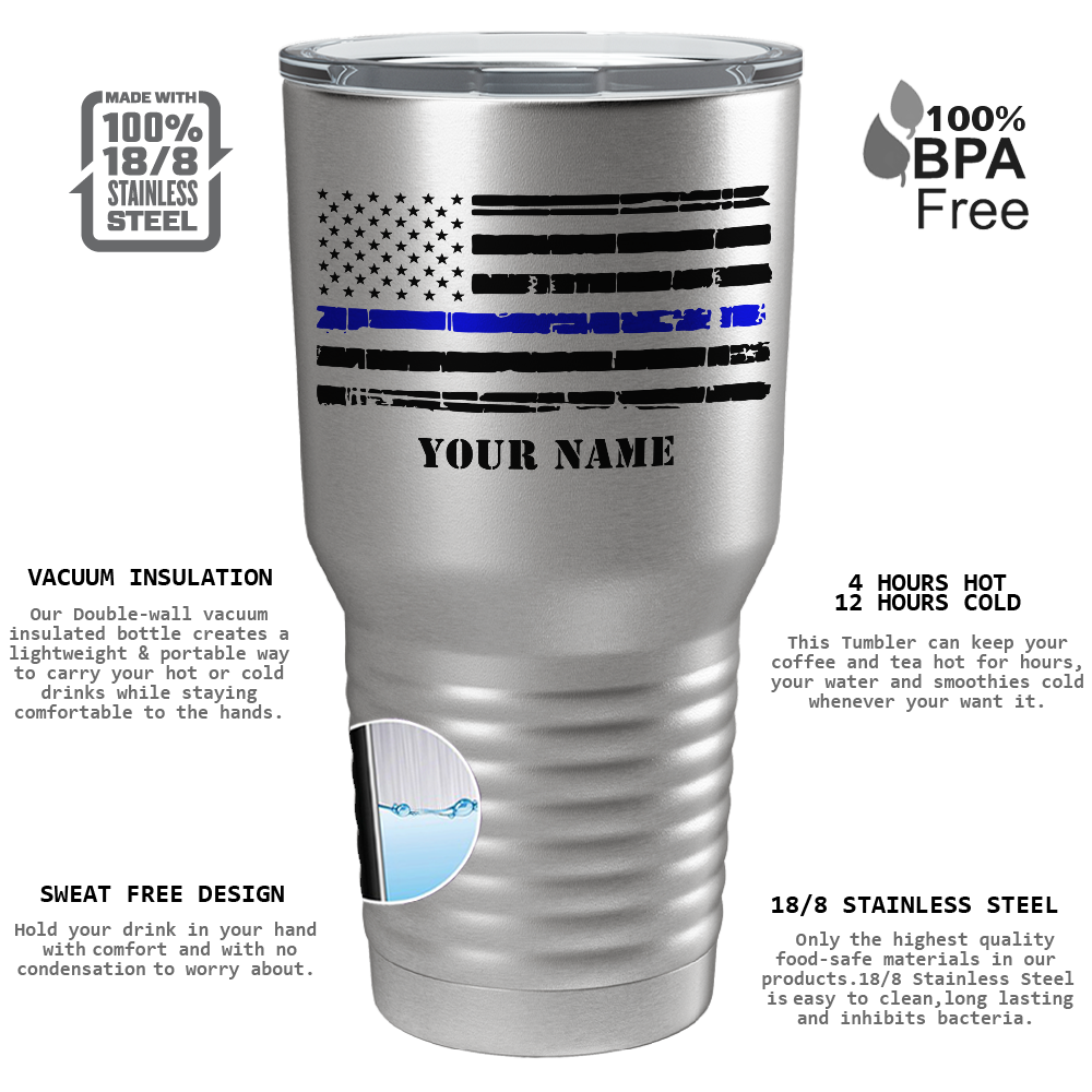 Personalized Distressed Thin Blue Line Flag on Stainless 30oz Police Tumbler