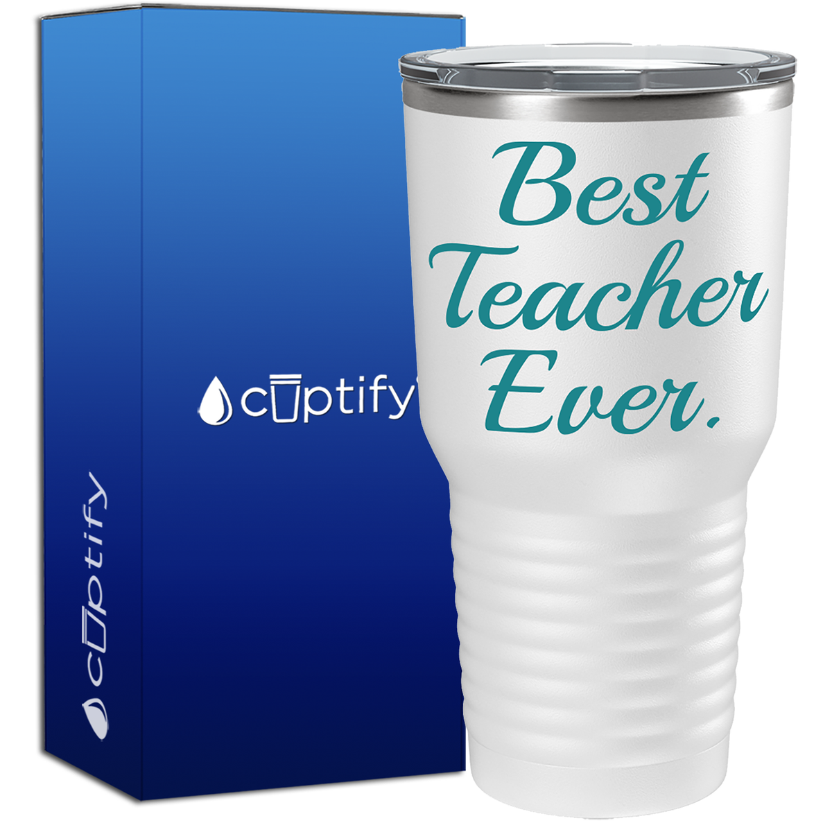 Best Teacher Ever 30oz Teacher Tumbler