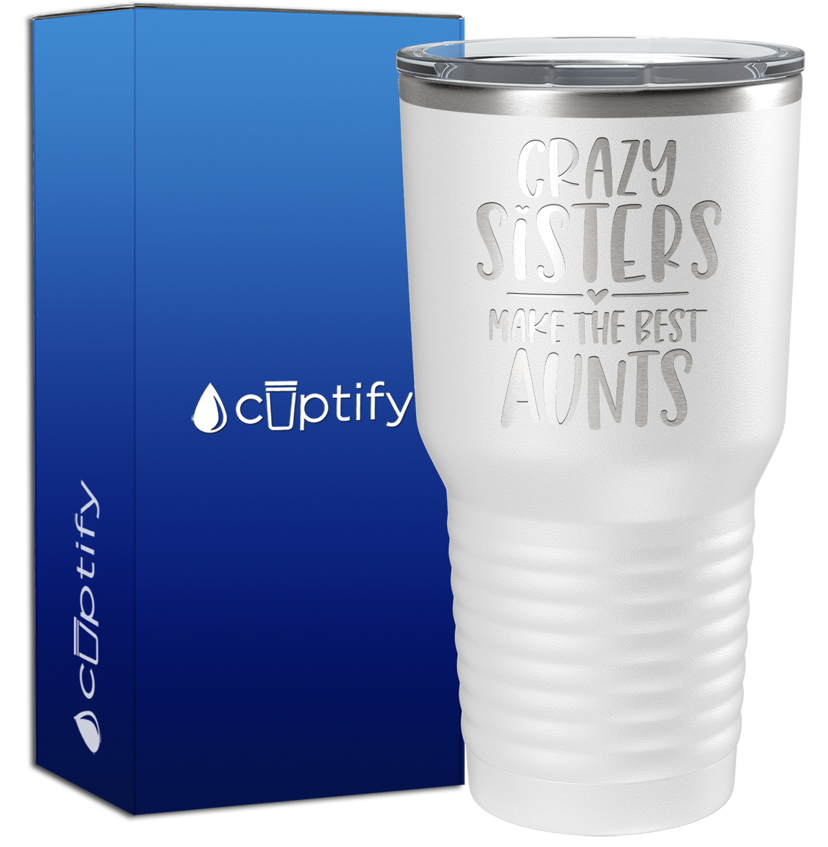 Crazy Sisters Best Aunts 30oz Aunt Tumbler