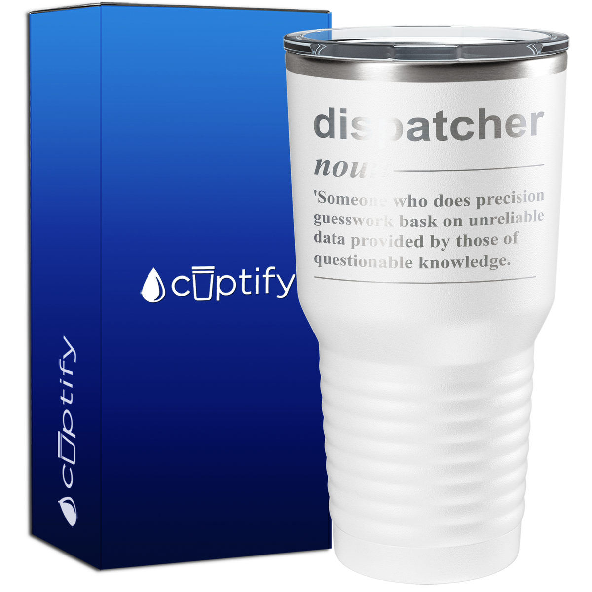 Dispatcher Noun Definition 30oz Dispatcher Tumbler