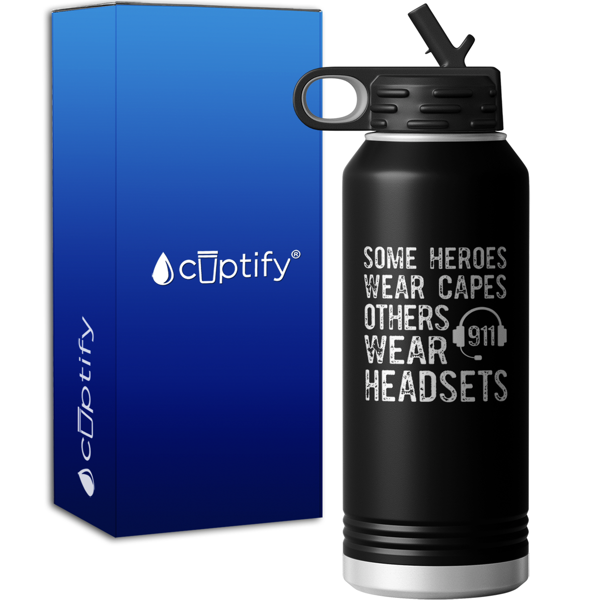 Some Heroes Wear Capes Others Wear Headsets 32oz Sport Water Bottle