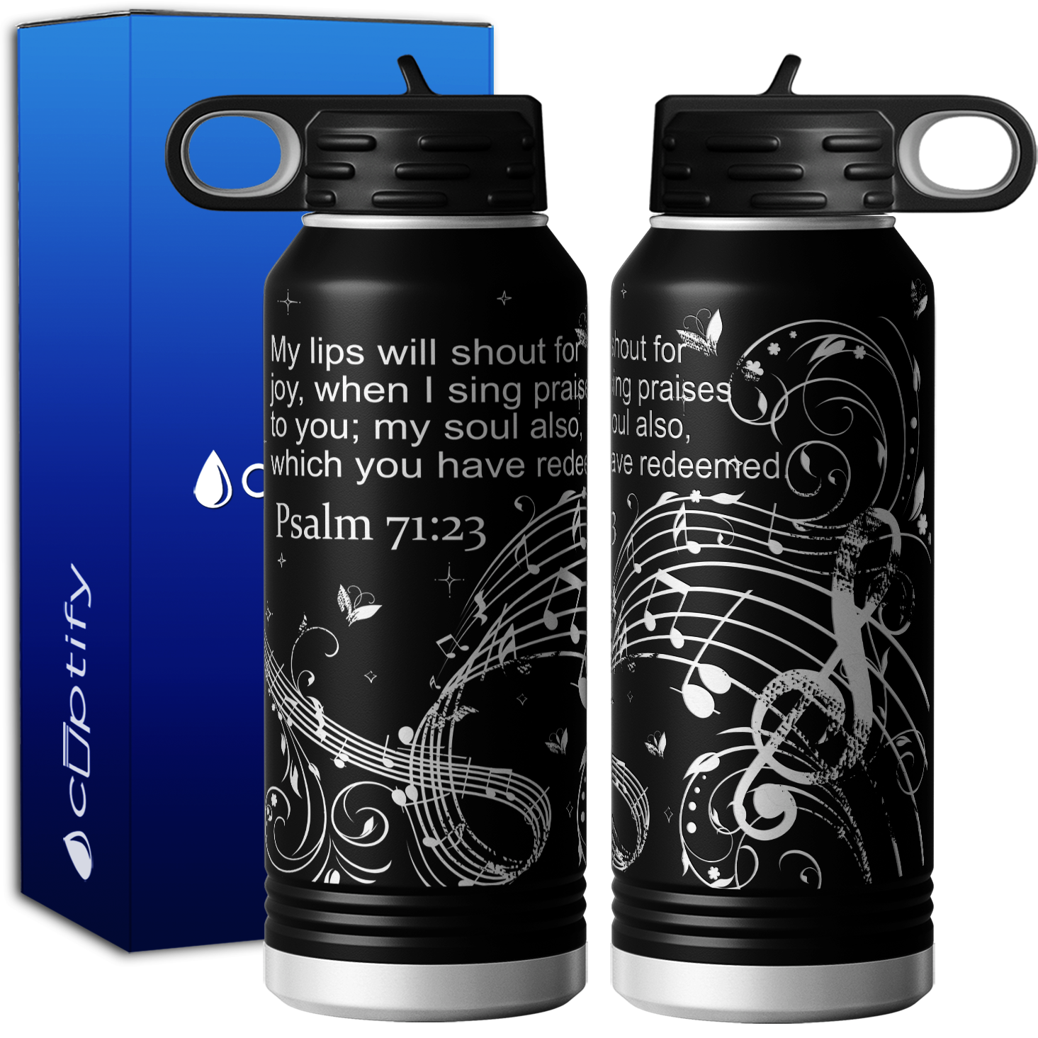 My Lips Will Shout For Joy Psalm 71:23 32oz Sport Water Bottle