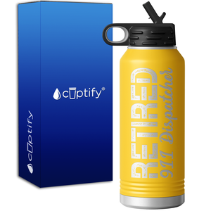 Retired 911 Dispatcher 32oz Sport Water Bottle