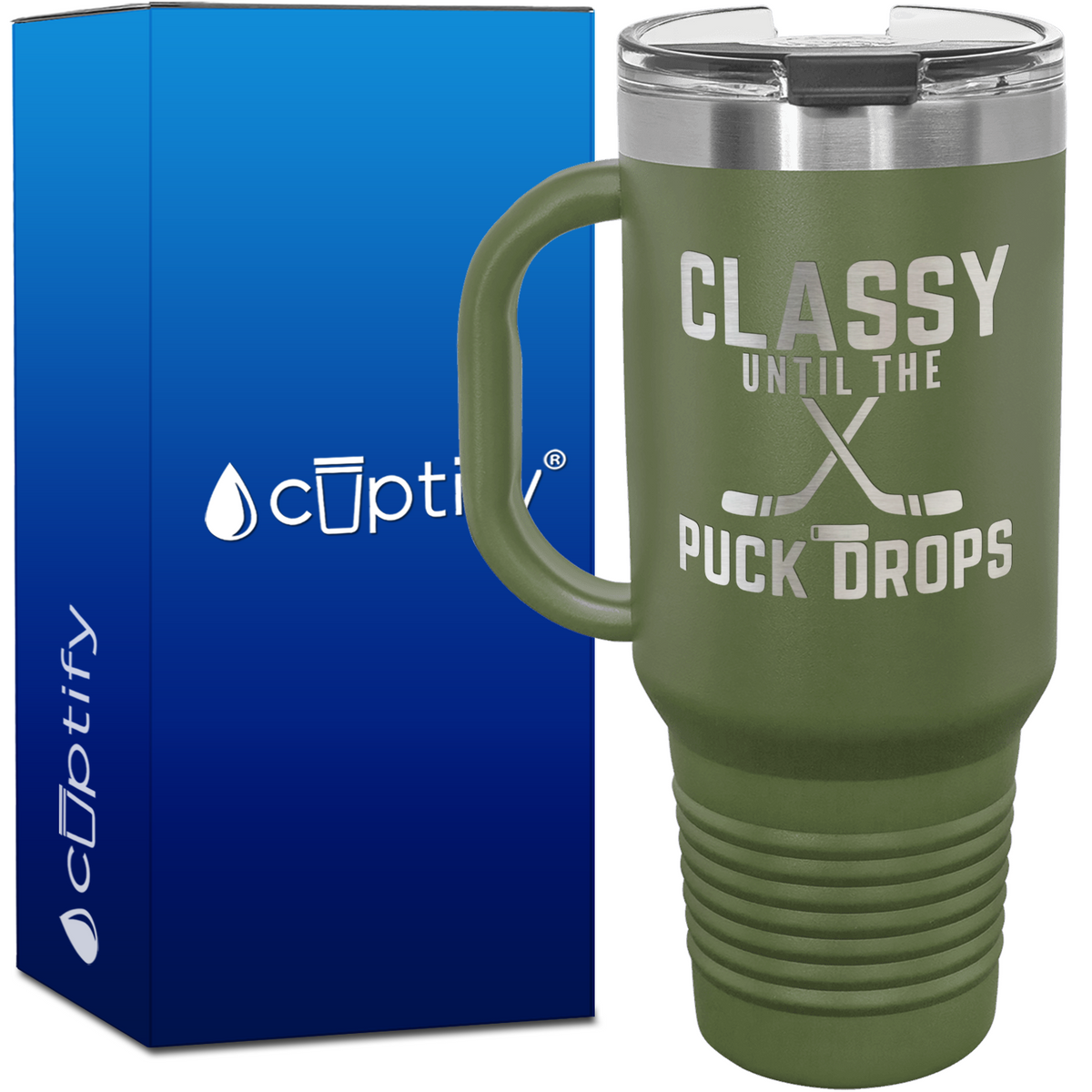 Classy Untill the Puck Drops 40oz Hockey Travel Mug