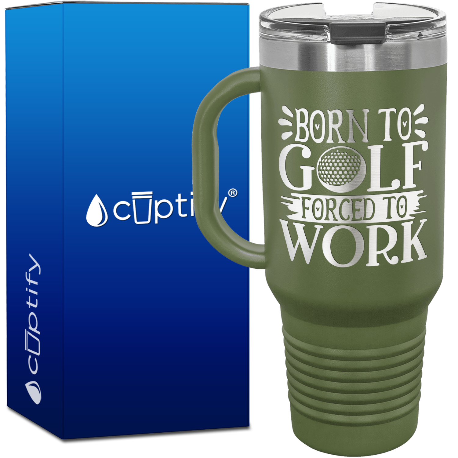 Born to Golf Forced to Work 40oz Golf Travel Mug