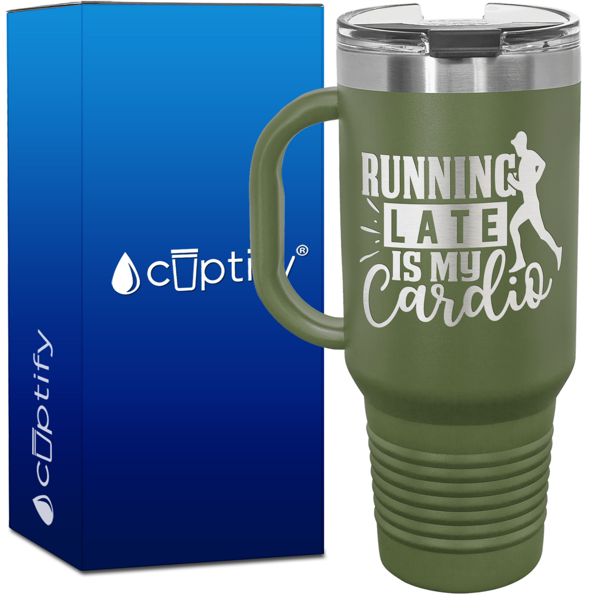 Running Late is my Cardio 40oz Running Travel Mug