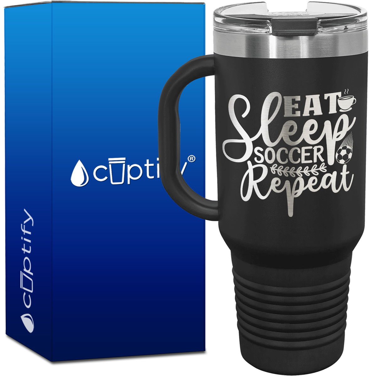 Eat Sleep Soccer Repeat 40oz Soccer Travel Mug