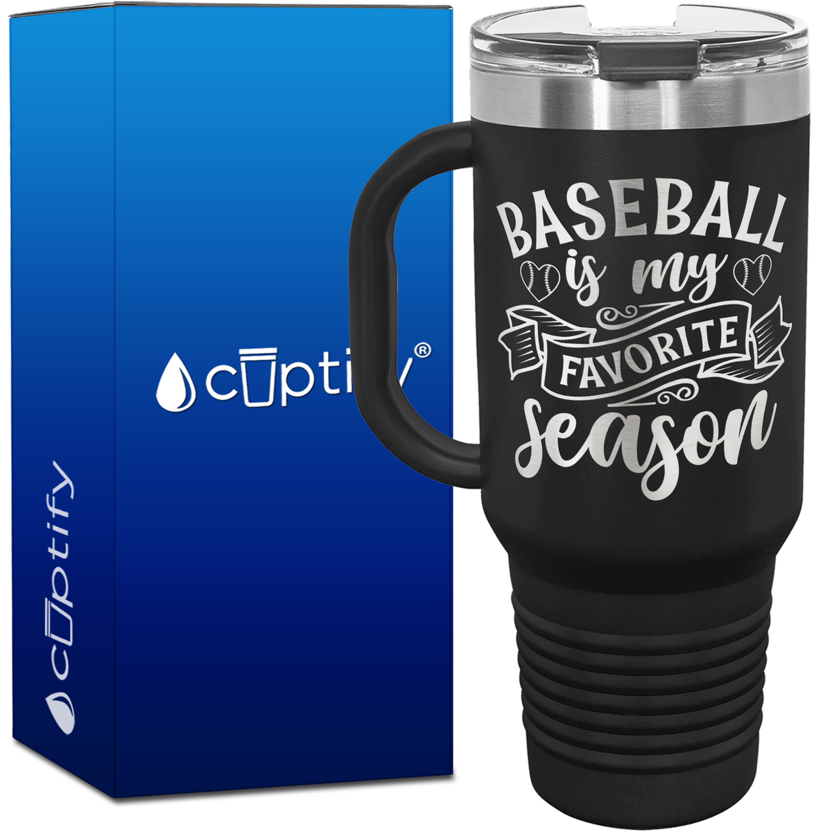 Baseball is My Favorite Season 40oz Baseball Travel Mug