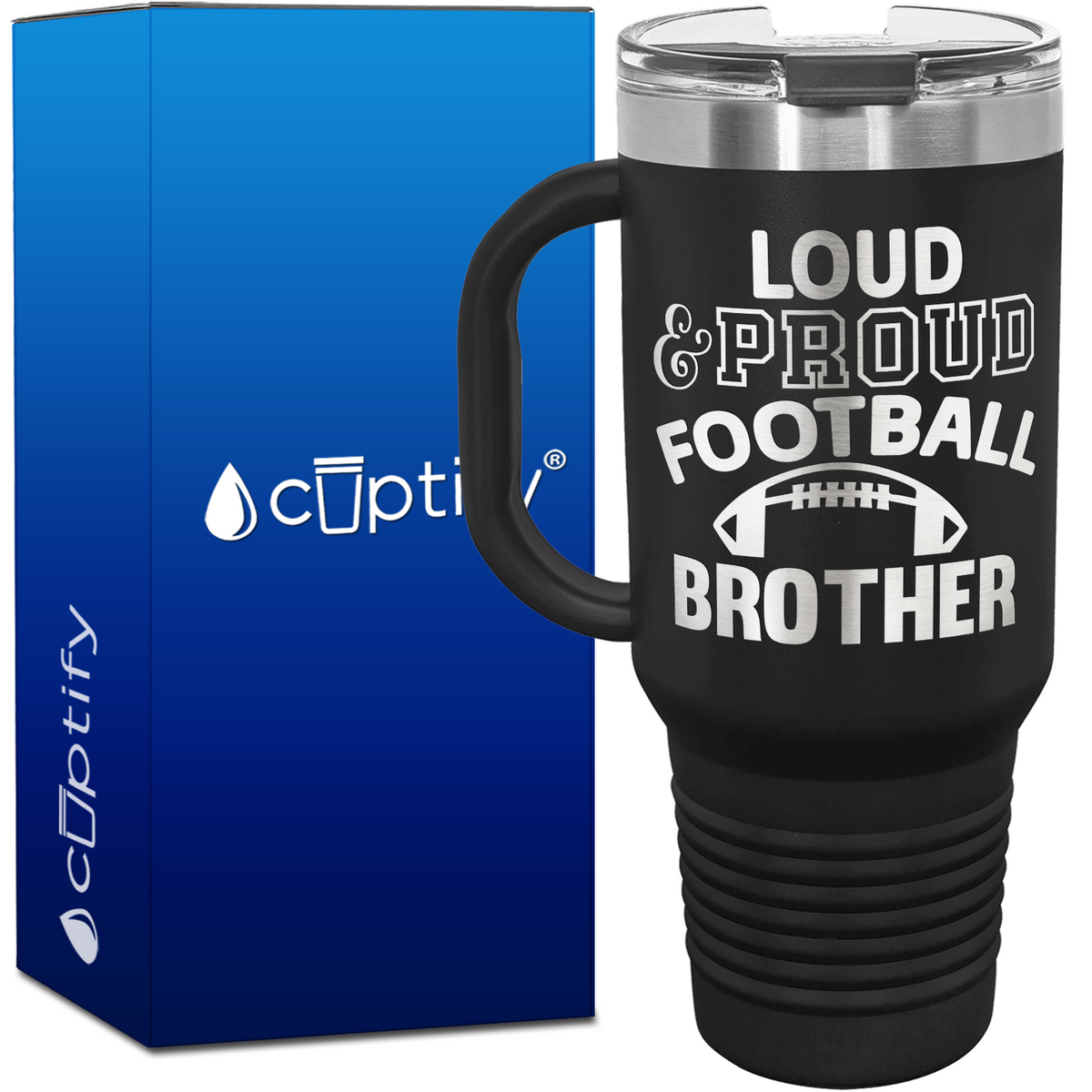 Loud and Proud Football Brother 40oz Football Travel Mug