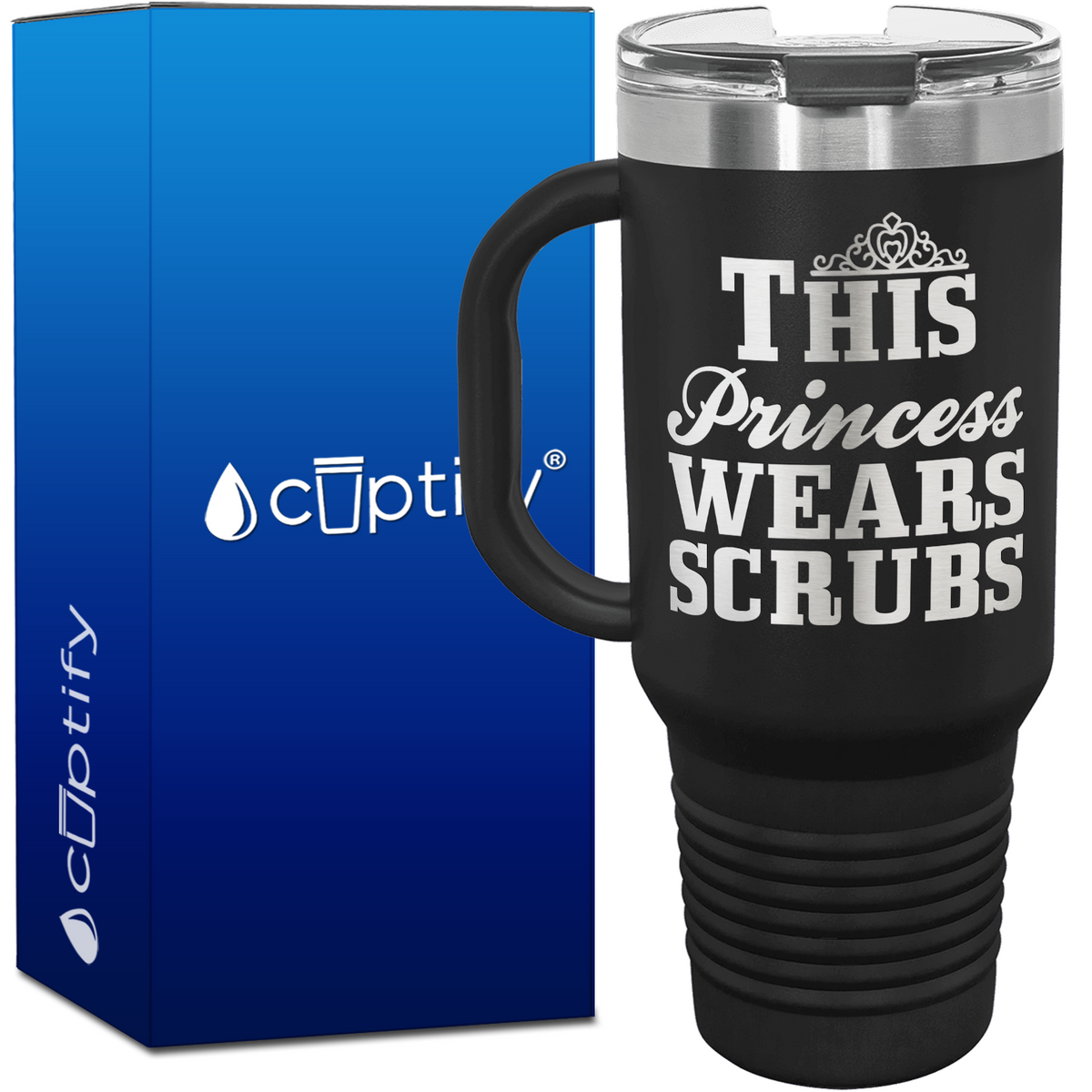 This Princess Wears Scrubs 40oz Nurse Travel Mug