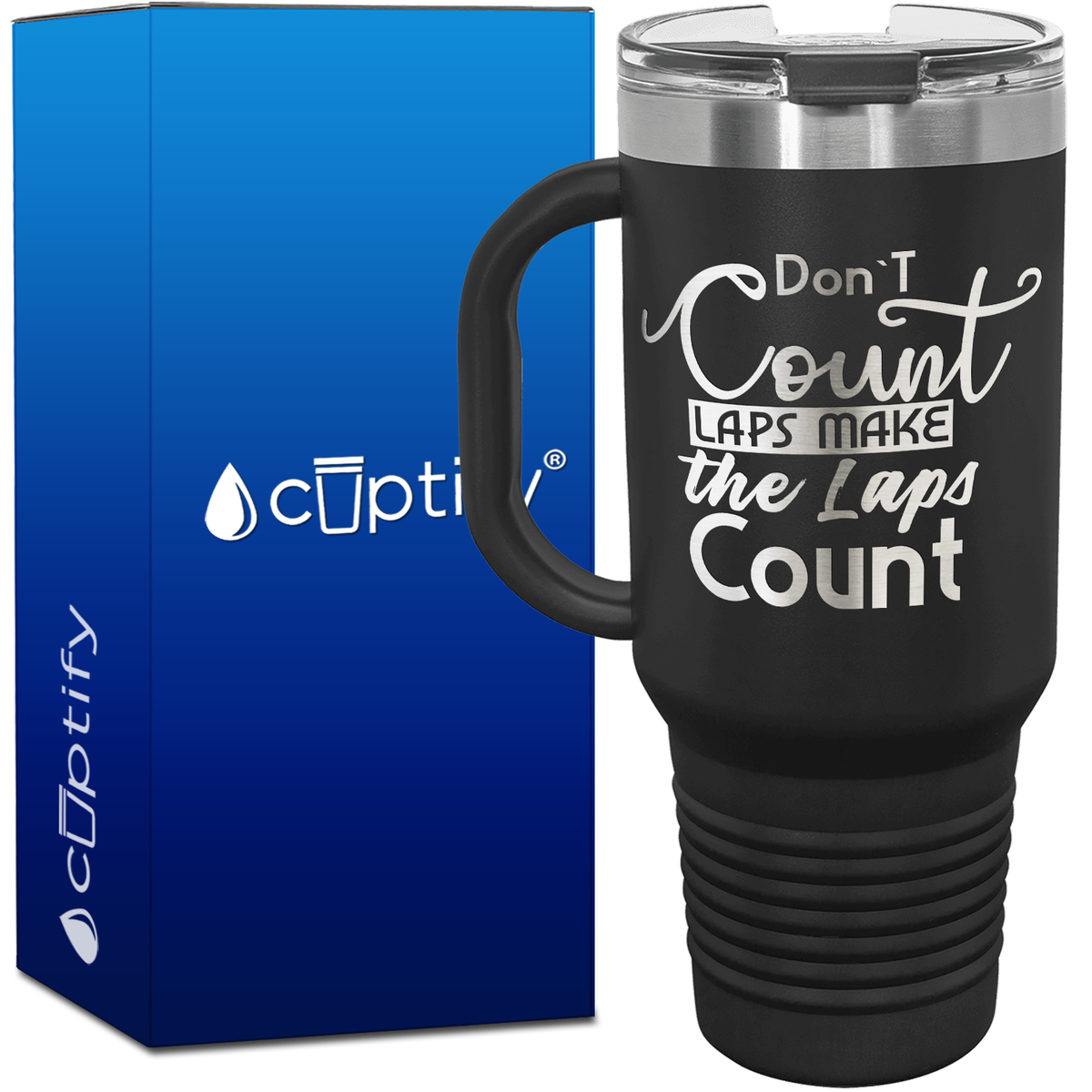 Don't Count Laps Make the Laps Count 40oz Swimming Travel Mug