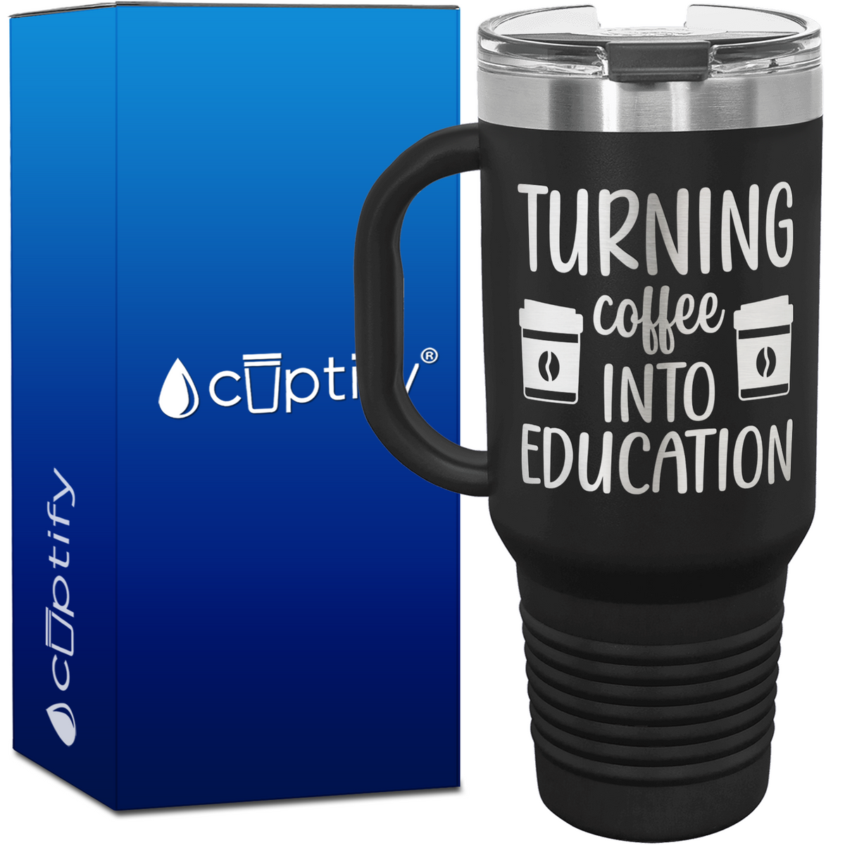 Turning Coffee into Education 40oz Teacher Travel Mug